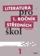 Literatura pro 1. ročník středních škol - Pracovní sešit - cena, srovnání