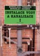 Instalace vody a kanalizace I - cena, srovnání