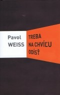Treba na chvíľu odísť - cena, srovnání