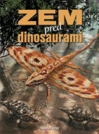 Zem pred dinosaurami - cena, srovnání