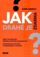 Jak drahé je zdarma? - cena, srovnání