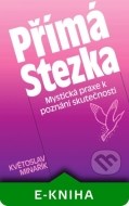 Přímá Stezka - cena, srovnání