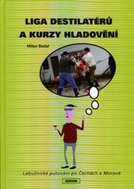 Liga destilatérů a kurzy hladovění