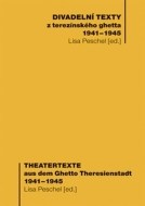 Divadelní texty z terezínského ghetta 1941-1945 - cena, srovnání