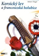 Korsický lev a francouzská holubice - cena, srovnání