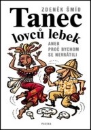 Tanec lovců lebek - cena, srovnání