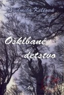 Ošklbané detstvo - cena, srovnání