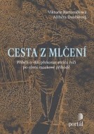 Cesta z mlčení - cena, srovnání