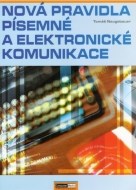 Nová pravidla písemné a elektronické komunikace - cena, srovnání