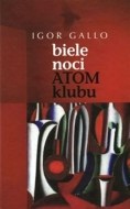 Biele noci Atom klubu - cena, srovnání