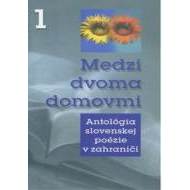 Medzi dvoma domovmi 1 - cena, srovnání