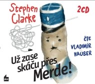 Už zase skáču přes Merde! - cena, srovnání