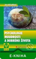 Psychologie moudrosti a dobrého života - cena, srovnání