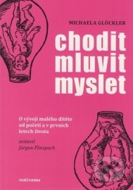 Chodit, mluvit, myslet