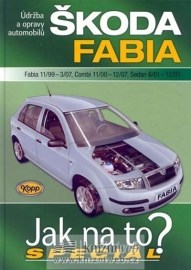 Škoda Fabia (Fabia 11/99 - 3/07, Combi 11/00 - 12/07, Sedan 6/01 - 12/07)
