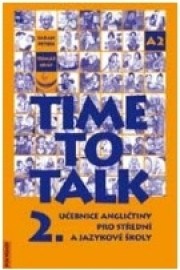 Time to Talk - Kniha pro studenty (2. díl)