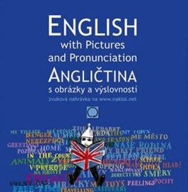 Angličtina s obrázky a výslovností / English wiht Pictures and Pronunciation