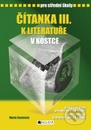 Čítanka III. k literatuře v kostce pro střední školy - cena, srovnání