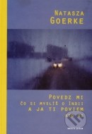 Povedz mi čo si myslíš o Indii a ja ti poviem kto si - cena, srovnání