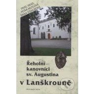 Řeholní kanovníci sv. Augustina v Lanškrouně - cena, srovnání