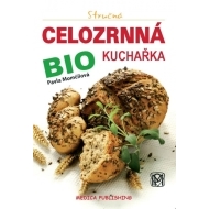 Stručná celozrnná bio kuchařka - cena, srovnání