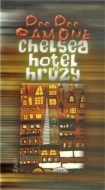 Chelsea, hotel hrůzy - cena, srovnání