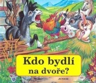 Kdo bydlí na dvoře? - cena, srovnání