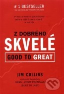 Z dobrého skvelé (Good to Great) - cena, srovnání