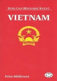 Vietnam - stručná historie státu