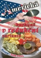 Americká kuchyně v redukční variantě - cena, srovnání