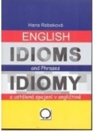 English Idioms an Phrases/Idiomy a ustálené spojení v angličtině - cena, srovnání