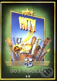 Hity 3 (do 3. tisíciletí)