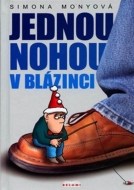 Jednou nohou v blázinci - cena, srovnání