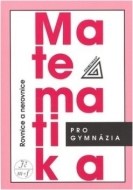 Matematika pro gymnázia (Rovnice a nerovnice) - cena, srovnání