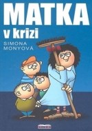 Matka v krizi - cena, srovnání