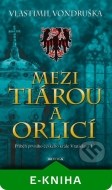 Mezi tiárou a orlicí - cena, srovnání