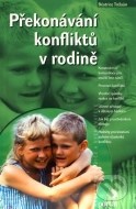 Překonávání konfliktů v rodině - cena, srovnání