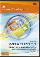 Word 2007 nejen pro začátečníky - cena, srovnání
