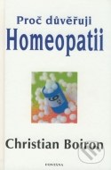 Proč důvěřuji homeopatii - cena, srovnání