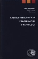 Gastroenterologická problematika v nefrologii - cena, srovnání