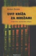 Svit kríža za mrežami - cena, srovnání