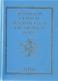 Almanach českých šlechtických a rytířských rodů 2016