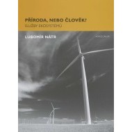 Příroda, nebo člověk? - cena, srovnání