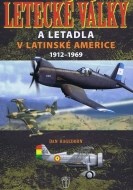 Letecké války a letadla v Latinské Americe 1912 - 1969 - cena, srovnání