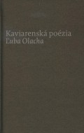 Kaviarenská poézia Ľuba Olacha - cena, srovnání