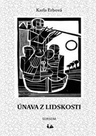 Únava z lidskosti