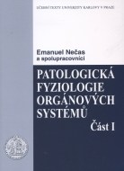 Patologická fyziologie orgánových systémů (Část 1) - cena, srovnání