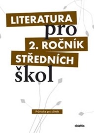 Literatura pro 2. ročník středních škol