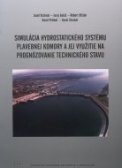 Simulácia hydrostatického systému plavebnej komory a jej využitie na prognózovanie technického stavu - cena, srovnání