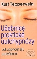 Učebnice praktické autohypnózy - cena, srovnání